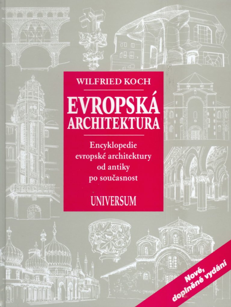 Evropská architektura – encyklopedie evropské architektury od antiky po současnost