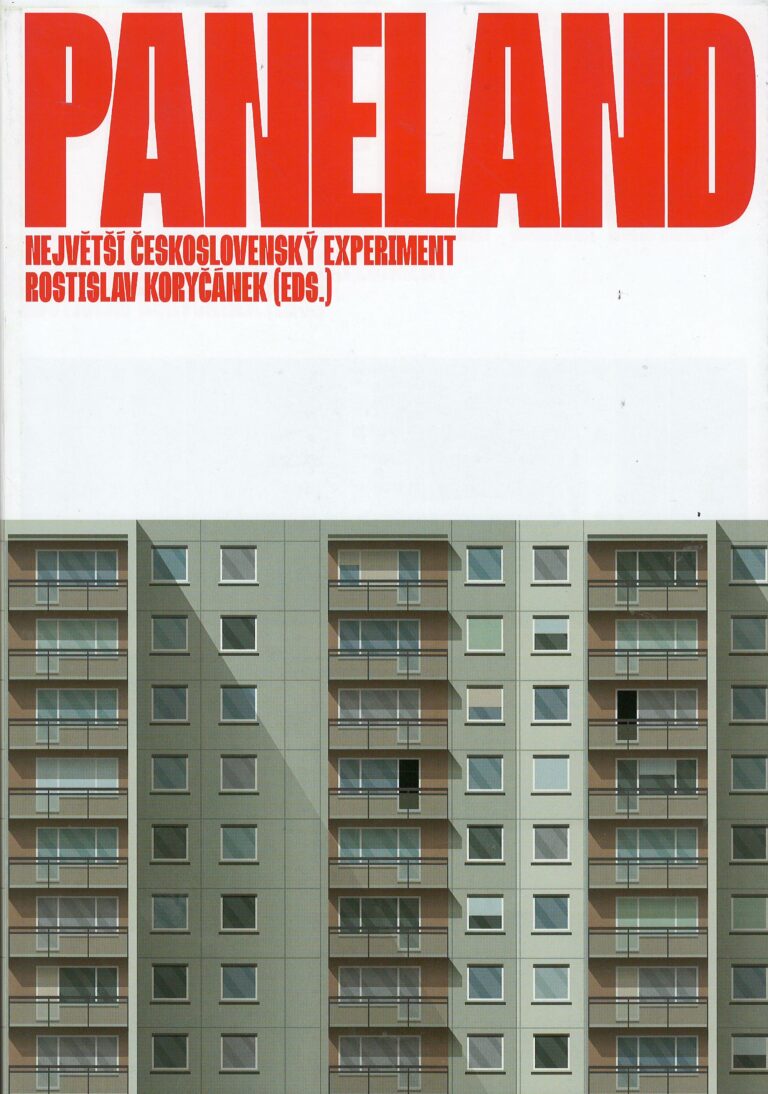 Paneland – největší československý experiment – Czechoslovakia´s great housing experiment