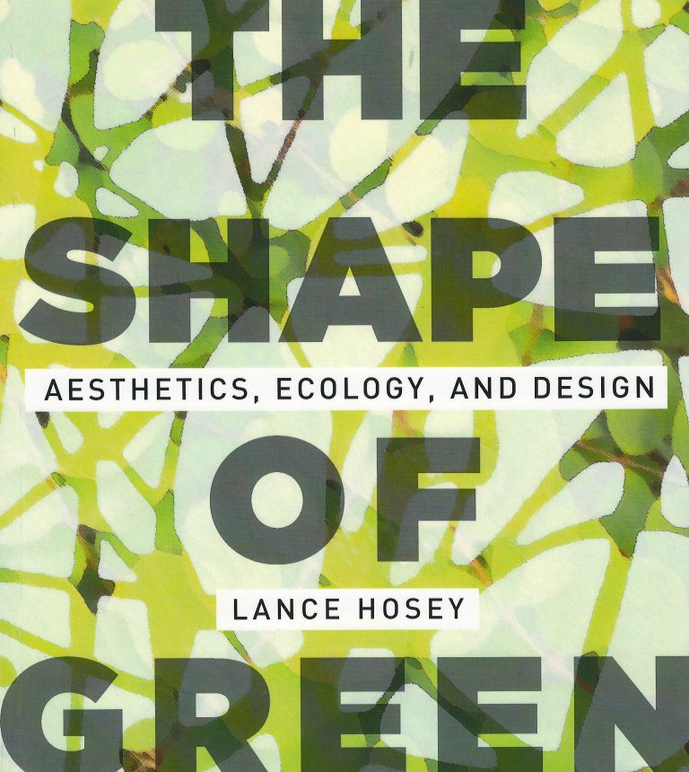 The Shape of Green – aesthetics, ecology, and design