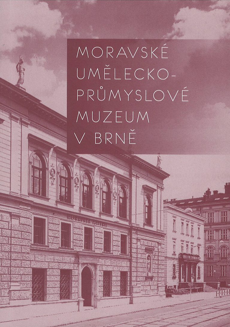 Moravské uměleckoprůmyslové muzeum v Brně