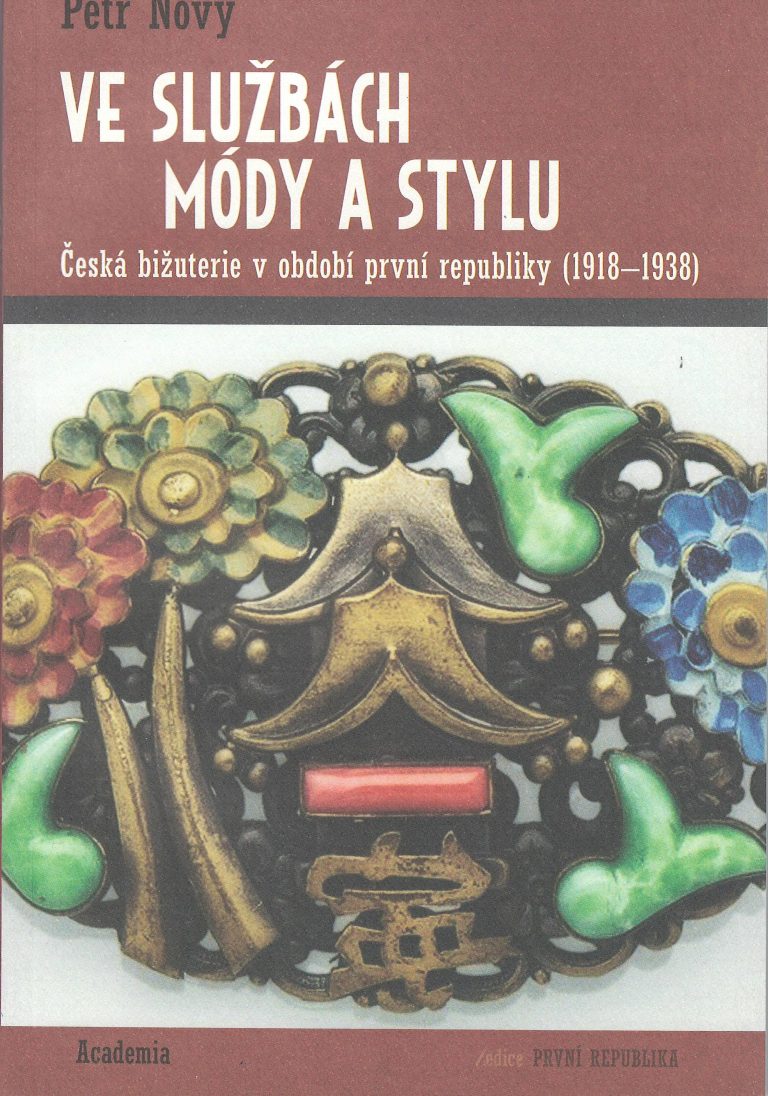 Ve službách módy a stylu – česká bižuterie v období první republiky (1918-1938)