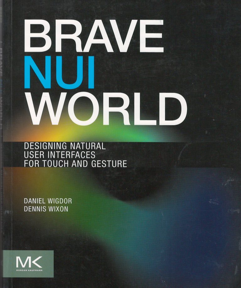 Brave NUI World – designing natural user interfaces for touch and gesture