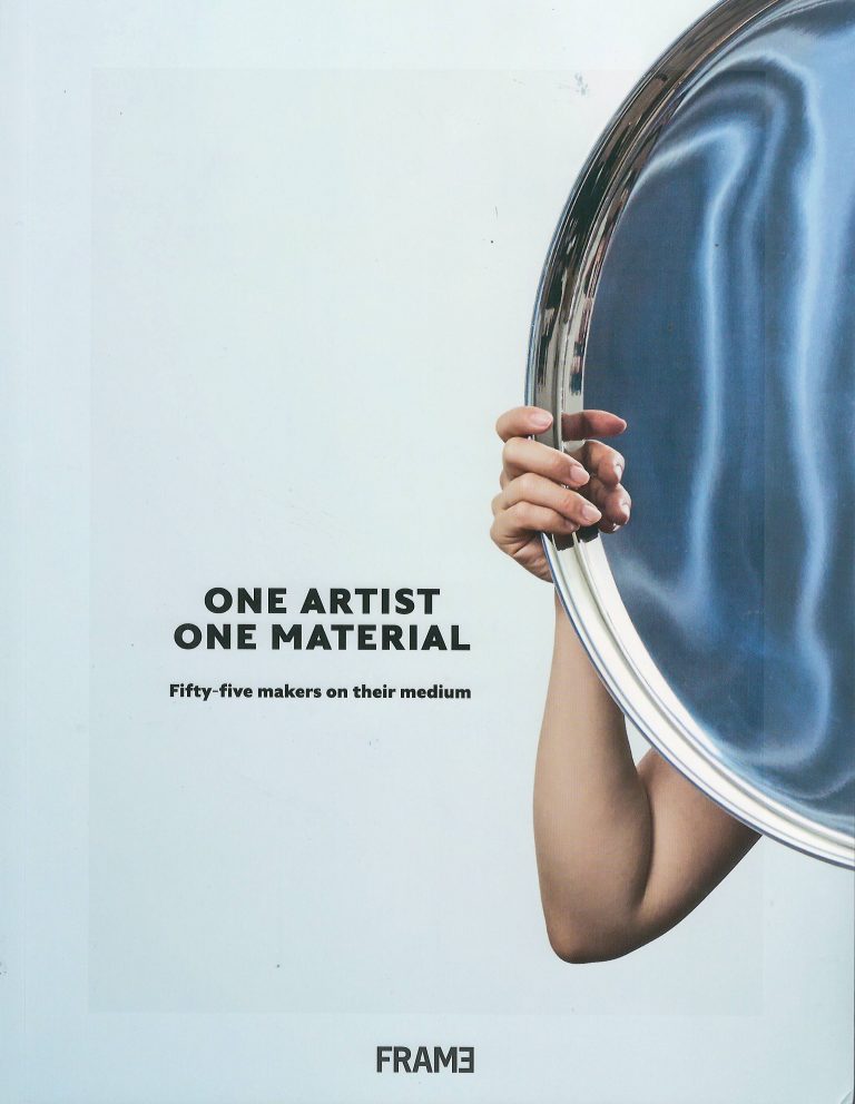 One artist one material – fifty-five makers on their medium