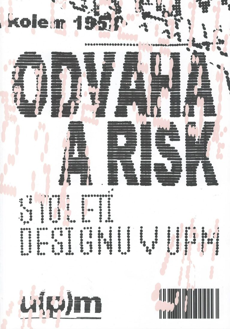 Odvaha a risk – století designu v UPM