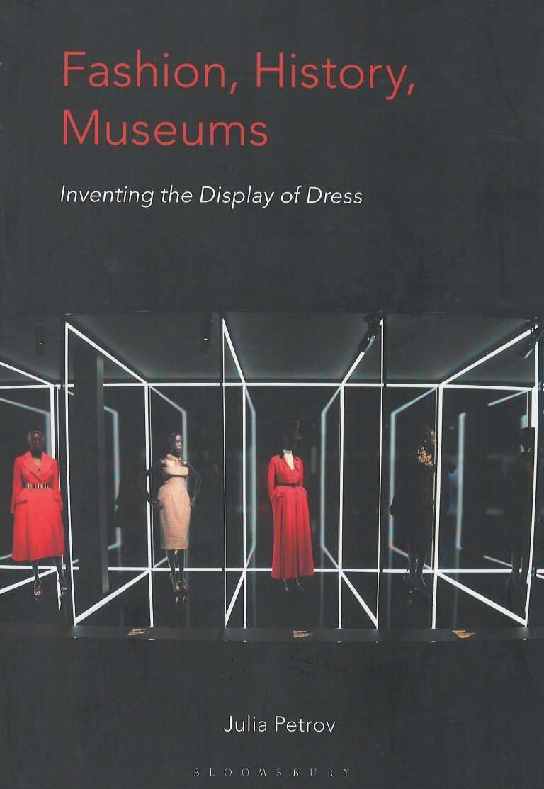 Fashion, History, Museums – inventing the display of dress
