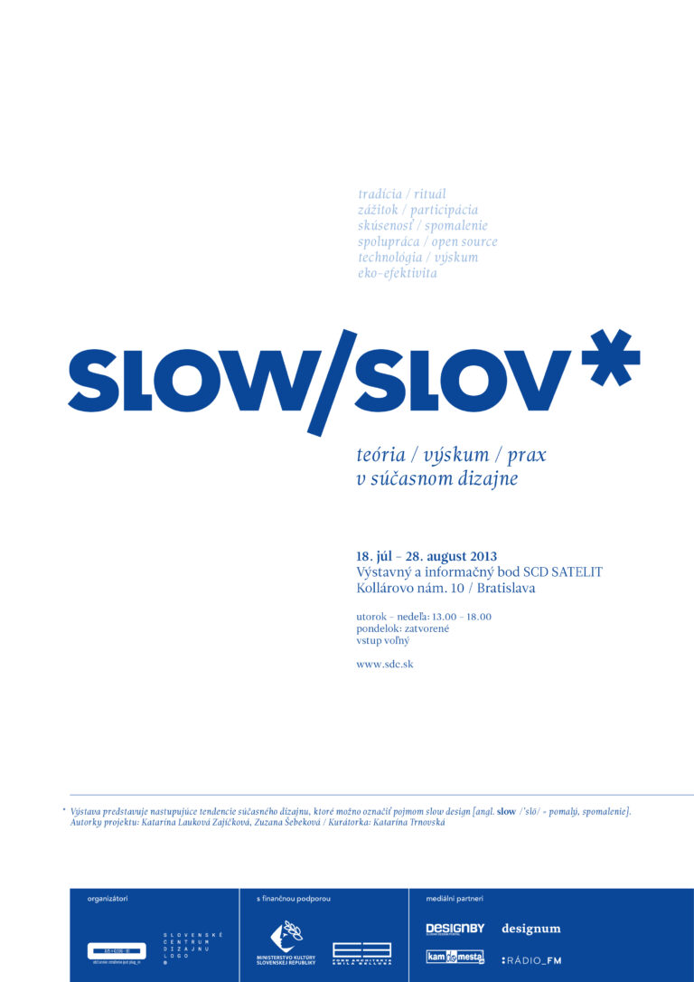 SLOW/SLOV*