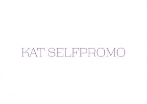 KAT self-promo