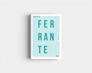 Návrh obálok edície Ferrante  – INAQUE edícia svetových autoriek