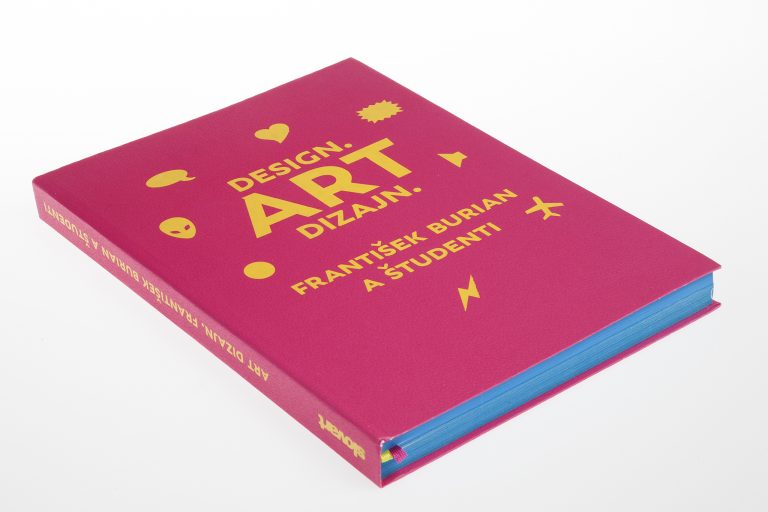 Design. Art Dizajn. – František Burian a študenti (monografia)