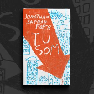 Jonathan Safran Foer, Tu som - knižná obálka