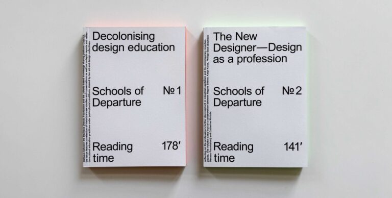 Prvé dve čísla edície Schools of Departure. Decolonising Design Education / New Designer. Design as a Profession.