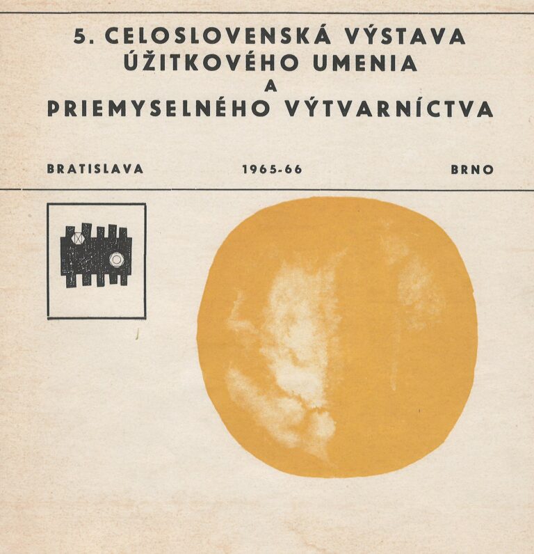 5. celoslovenská výstava úžitkového umenia a priemyselného výtvarníctva – Bratislava 1965 - Brno 1966