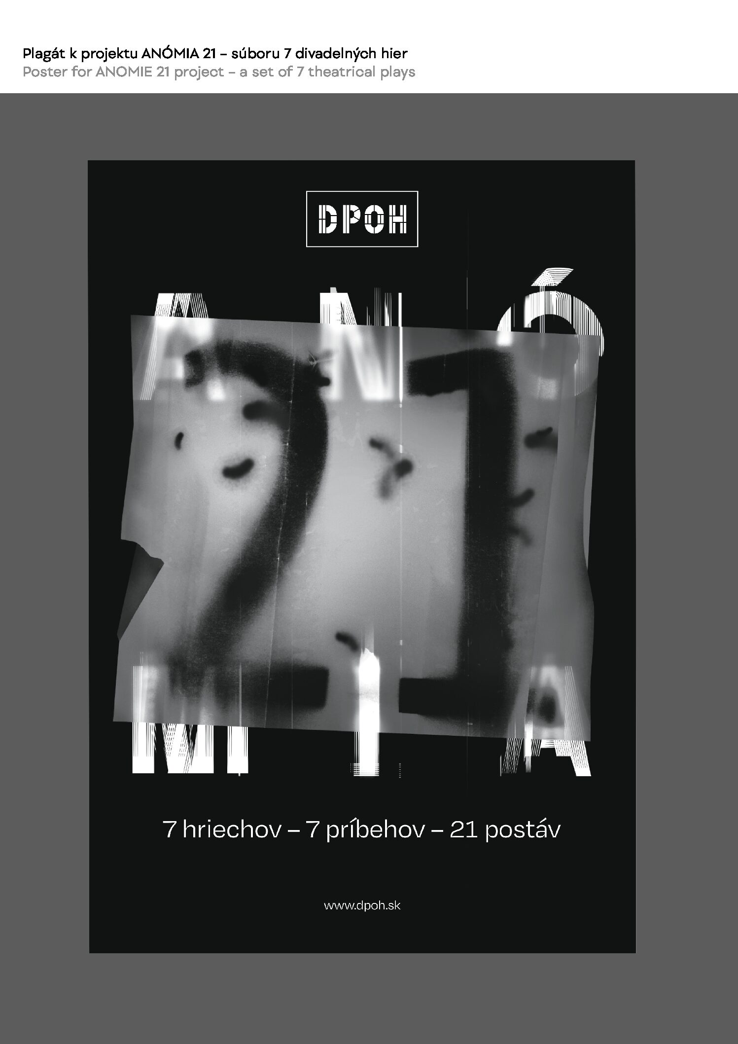 Kampaň k autorskému projektu Divadla P. O. Hviezdoslava – Anómia 21