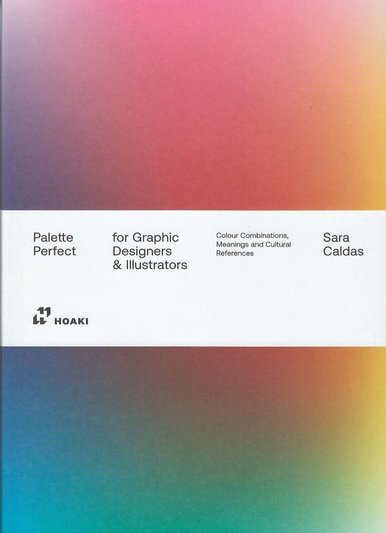 Palette Perfect for Graphic Designers & Illustrators – colour combinations, meanings and cultural references