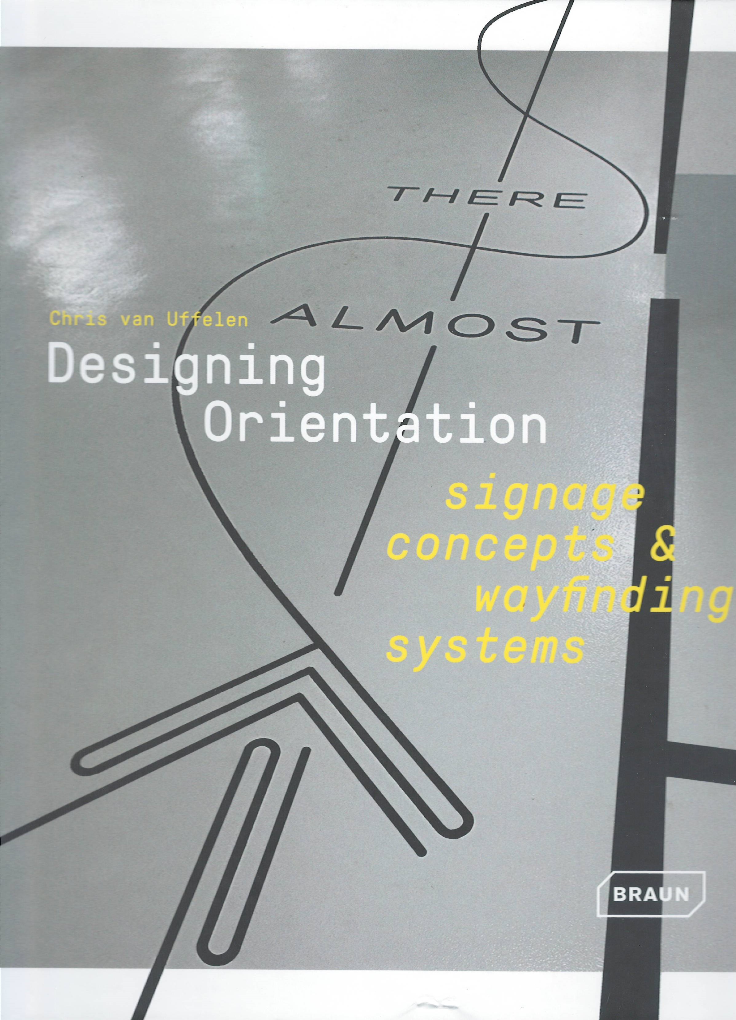 Designing Orientation signage concepts & wayfinding systems
