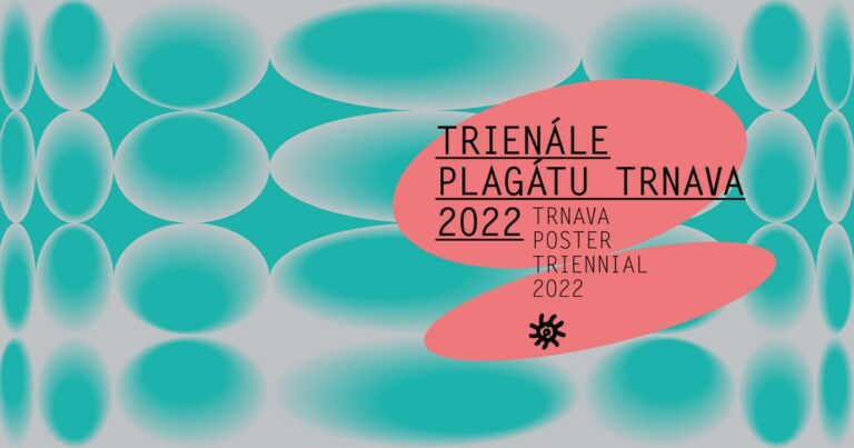 Trnava Poster Triennial 2022 – exhibition