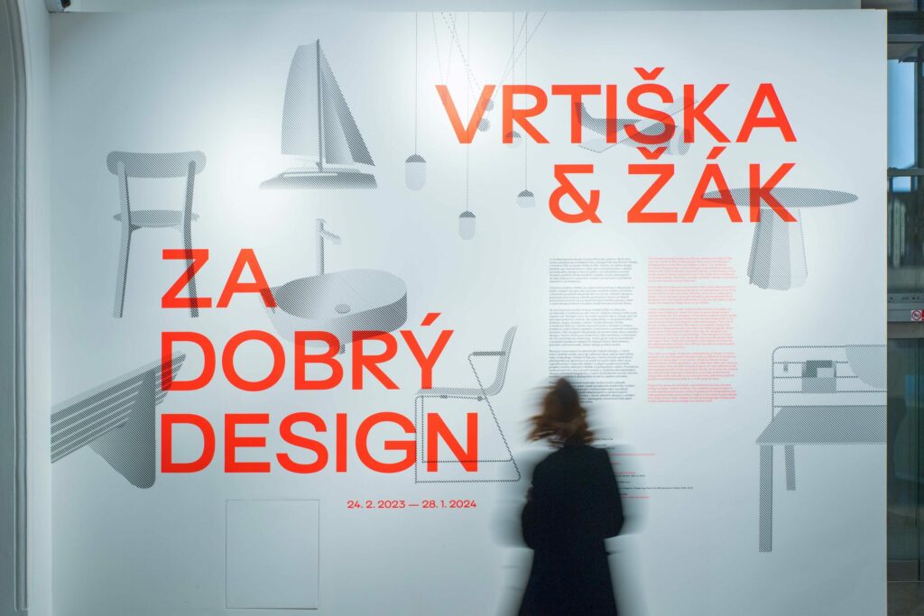 Vrtiška & Žák: Za dobrý design Moravská galerie v Brně 24. 2. 2023 – 28. 1. 2024. Foto archív Moravskej galérie v Brne