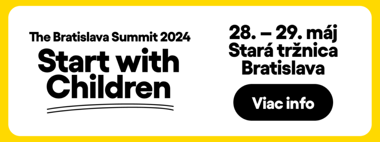 The Bratislava Summit 2024: Start with children