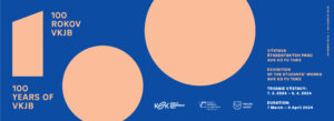 Vizuál pre výstavu „100 rokov VKJB / 100 Years of VKJB“