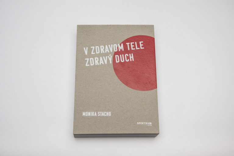 Monika Stacho: V zdravom tele zdravý duch