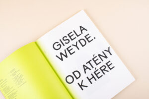 Gisela Weyde. Od Atény k Hére
