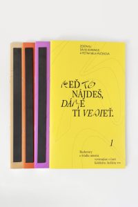 Keď to nájdeš, dáme ti vedieť