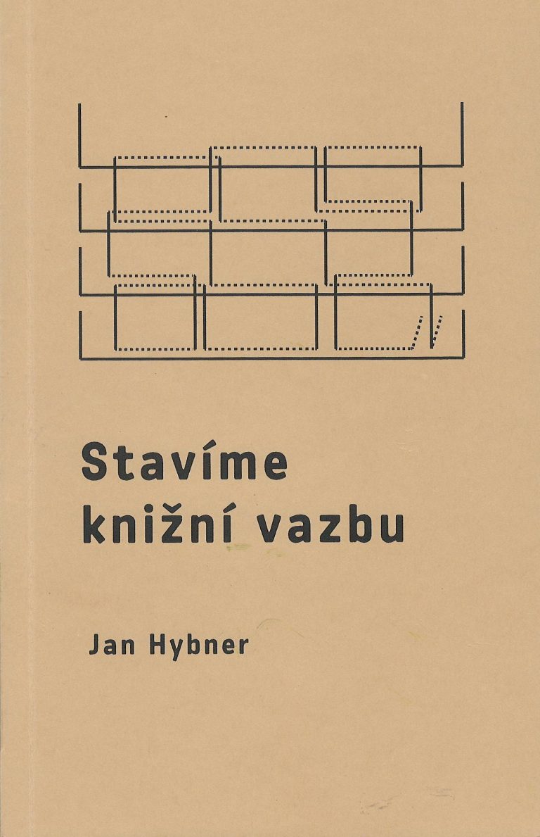 Stavíme knižní vazbu – teorie knižní vazby pro studenty UMPRUM