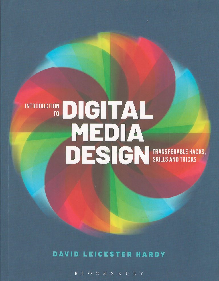 Introduction to digital media design – transferable hacks, skills and tricks
