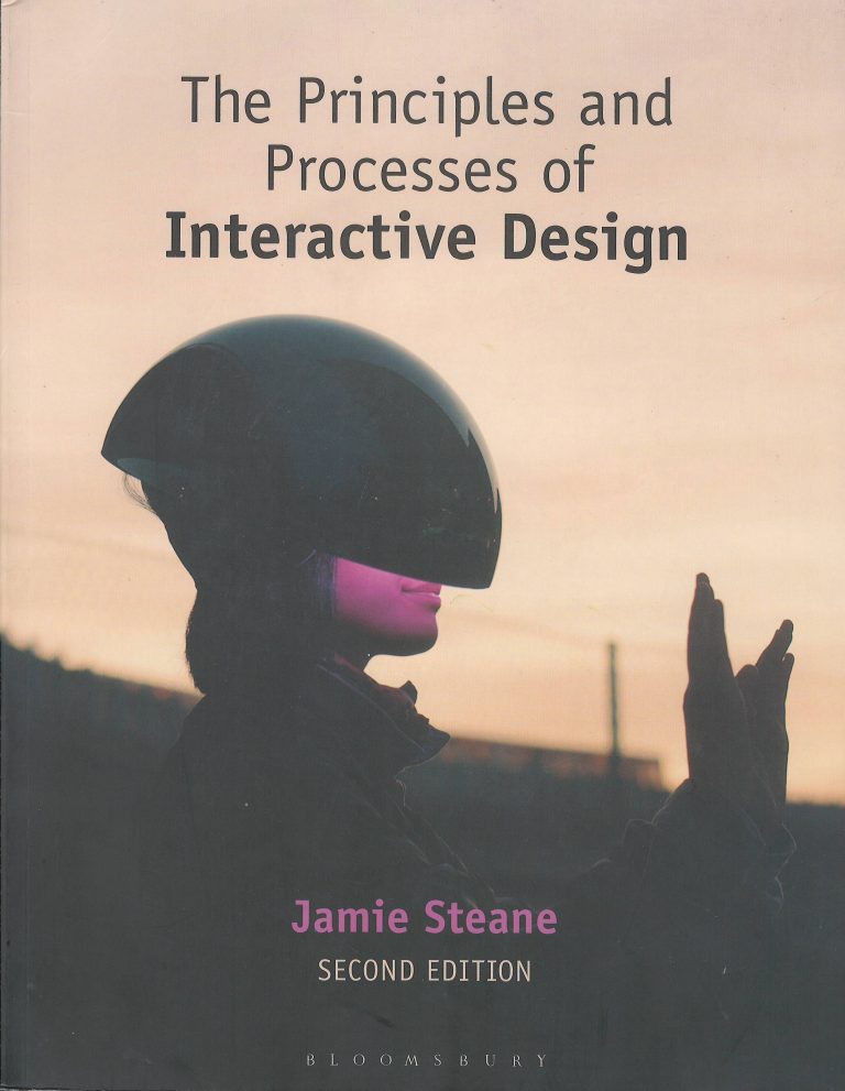 The Principles and Processes of Interactive Design