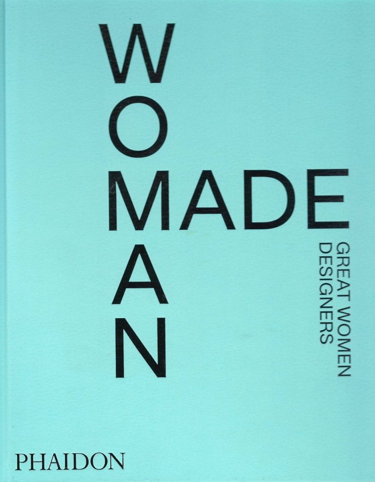 Woman Made – great women designers